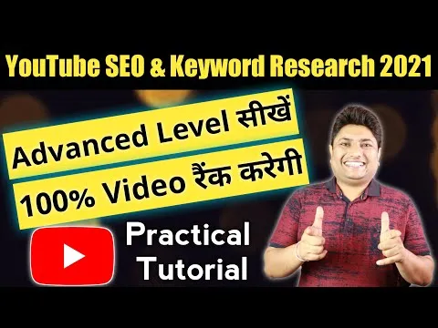 Advanced YouTube SEO & Keyword Research for YouTube 2021 | Rank YouTube Videos Higher in Search