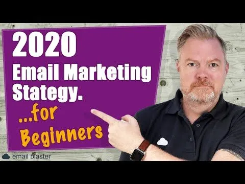2020 Email Marketing Strategy For Beginners.
