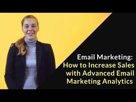 Tutorial: Email Marketing Analytics (Advanced Guide)