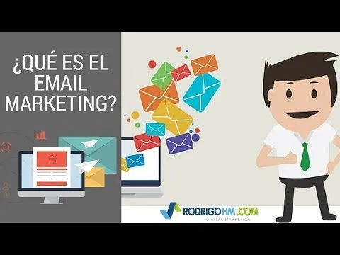 Qué Es El Email Marketing // E-Mailing