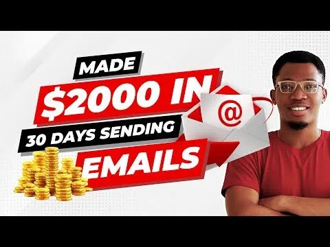 I Made $2,000 From Sending Emails Online In 30days | Email Marketing Secrets 2022