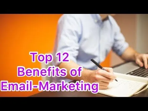 What is email marketing? Top 12 benefits of email marketing your marketing team must know |