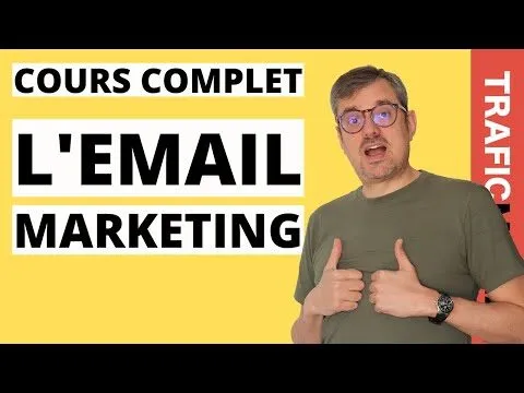 L’email marketing: Long cours complet
