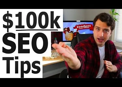 Search Engine Optimization Tips ($100k In Affiliate Commissions)