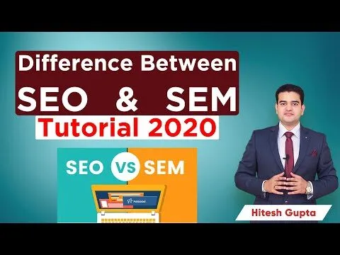 SEO vs SEM | Benefits & Difference | Search Engine Optimization | Search Engine Marketing | 2020
