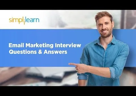 Email Marketing Interview Questions & Answers | Email Marketing Interview Questions | Simplilearn