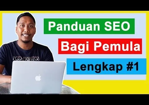 Belajar Panduan Dasar SEO Tutorial | Website Bagi Pemula