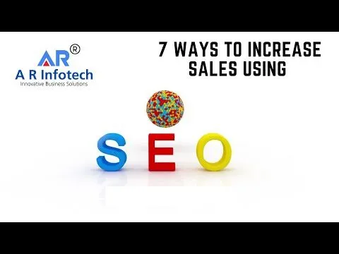7 Ways to Increase Sales Using SEO (Search Engine Optimization) | eCommerce Business SEO Strategy