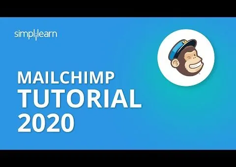 Mailchimp Tutorial 2020 | Mailchimp Email Marketing | How To Use Mailchimp For Beginner |Simplilearn