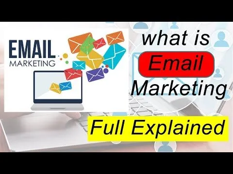 What is Email Marketing | Why Email Marketing is so Popular | email marketing full explained