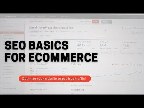 SEO BASICS FOR E-COMMERCE (Search Engine Optimization)