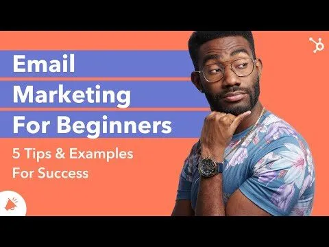 Email Marketing For Beginners | 5 Tips & Examples For Success
