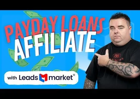 Payday Loan Affiliate Marketing with LeadsMarket