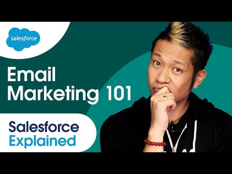 How to Build an Email Marketing Strategy + How Marketing Cloud Can Help | Salesforce Explained Ep. 8