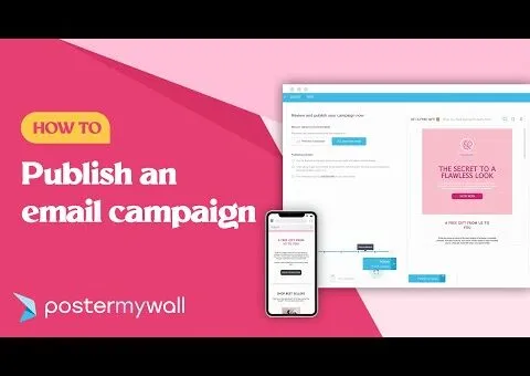 How To Publish an Email Campaign on PosterMyWall | Email Marketing