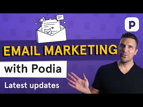 Podia email marketing – latest updates