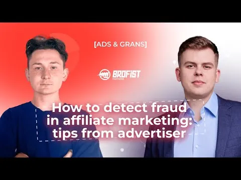 How to detect fraud in affiliate marketing: tips from advertiser