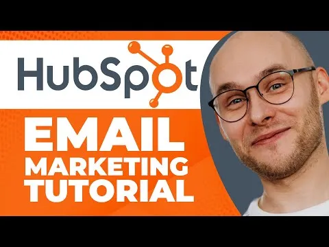 HubSpot Email Marketing Tutorial (Step-by-step)