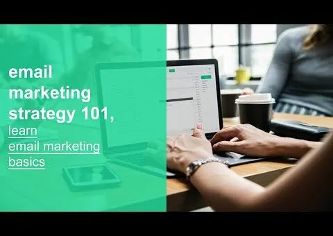 email marketing strategy 101, learn email marketing basics, fundamentals, and best practices