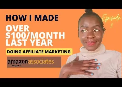 Amazon affiliate marketing tutorial plus advice to make your first $100 FAST||Kenyan youtuber||EP2