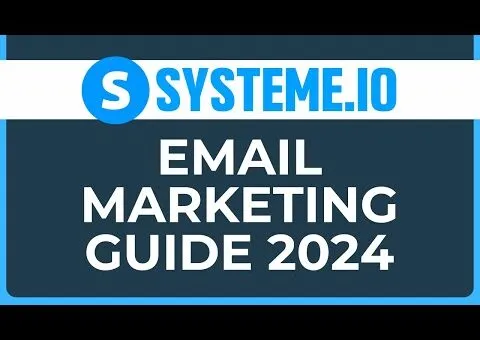Ultimate Guide to Systeme.io Email Marketing 2024