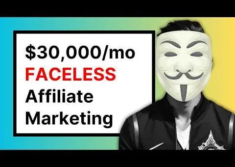 $30,000/mo FACELESS Affiliate Marketing in 7 Steps