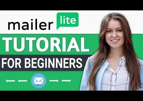 MailerLite Email Marketing Tutorial for Beginners (2025)