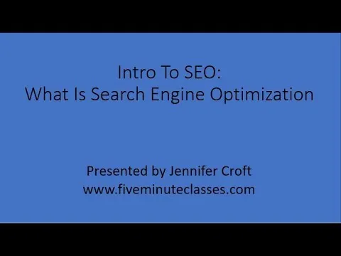 Intro To SEO (Search Engine Optimization)