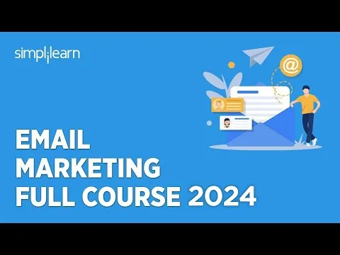 🔥 Email Marketing Full Course 2024 | Email Marketing Course for Beginners | Simplilearn