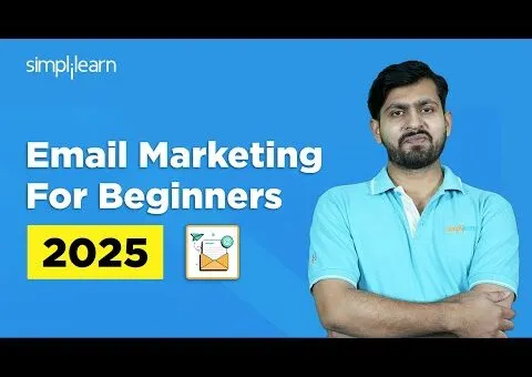 Email Marketing For Beginners 2025 | Email Marketing Strategy | Email Marketing Tutorial Simplilearn
