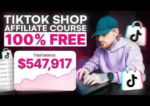Full TikTok Shop Affiliate Course for Beginners (100% FREE)