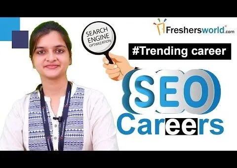 Courses and Careers for SEO-  Search Engine Optimization, Scope, Institutions, Job Opportunities
