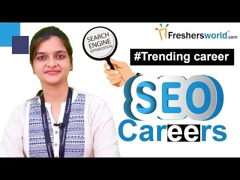 Courses and Careers for SEO-  Search Engine Optimization, Scope, Institutions, Job Opportunities